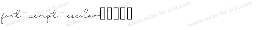font script escolar字体转换